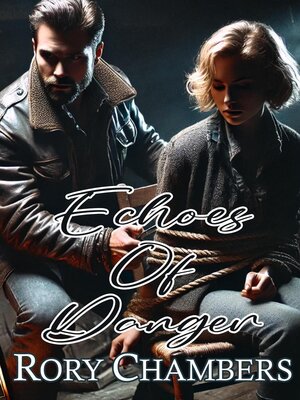 cover image of Echoes of Danger